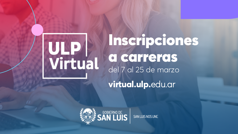 Read more about the article Abren las inscripciones para ULP Virtual
