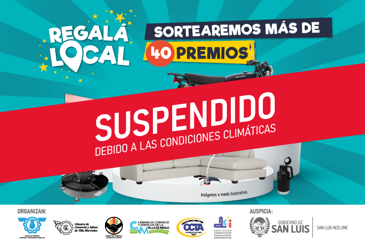 You are currently viewing Por las condiciones climáticas, suspendieron el sorteo del “Regalá Local” previsto para hoy en Villa Mercedes