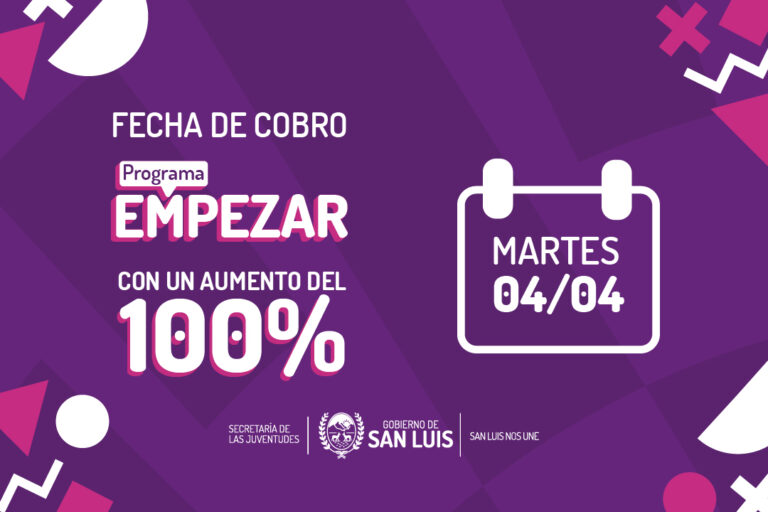 Lee más sobre el artículo Beneficiarios y beneficiarias del Programa Empezar cobrarán el martes 4 de abril