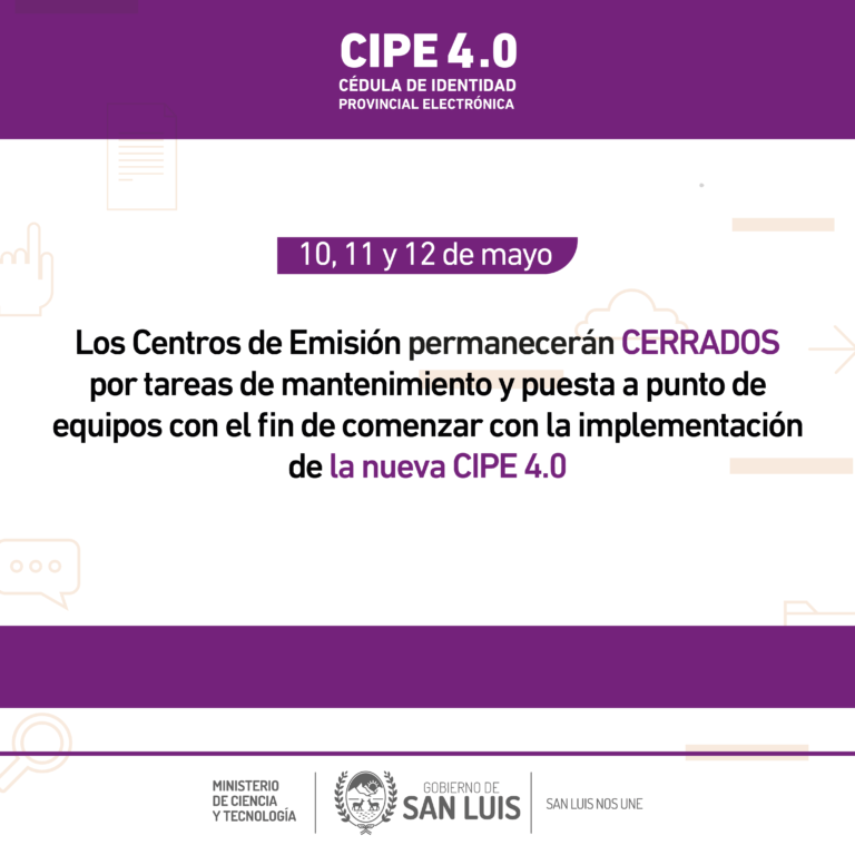 Lee más sobre el artículo Del 10 al 12 de mayo los centros de emisión CIPE 4.0 no atenderán al público