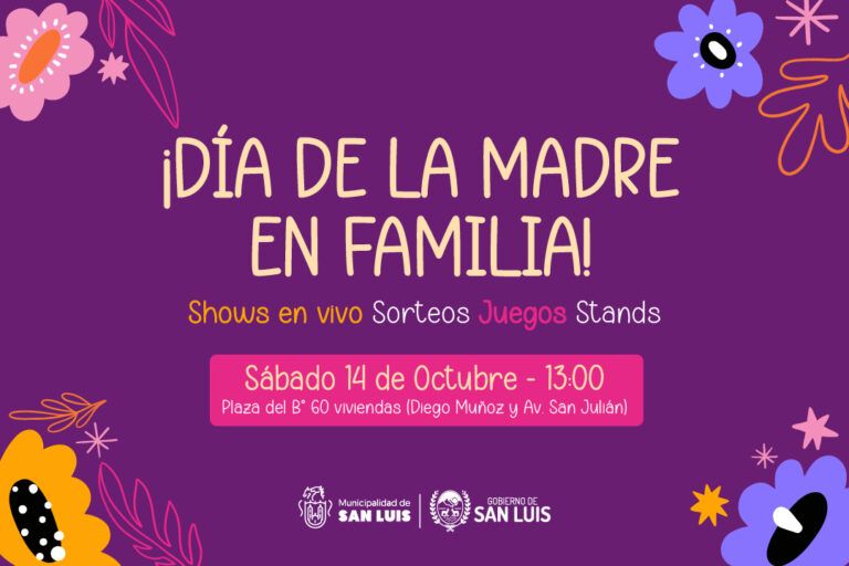 Read more about the article Este sábado llega el gran festejo “Día de la Madre en Familia”