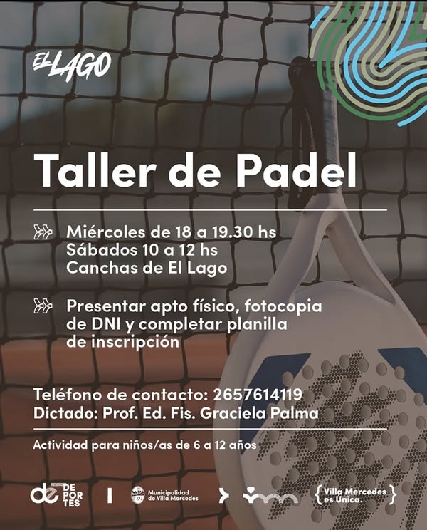 Lee más sobre el artículo Sumate al taller de Padel en El Lago